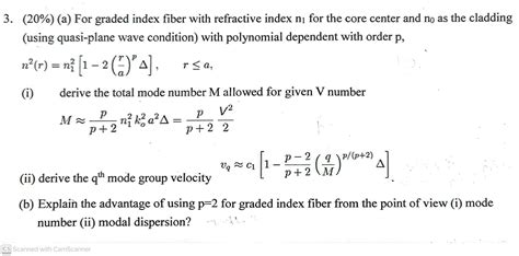 Solved 3 20 A For Graded Index Fiber With Refractive Chegg