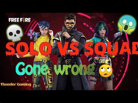 Solo Vs Squad Free Fire Solo Vs Squad Free Fire Garena Free