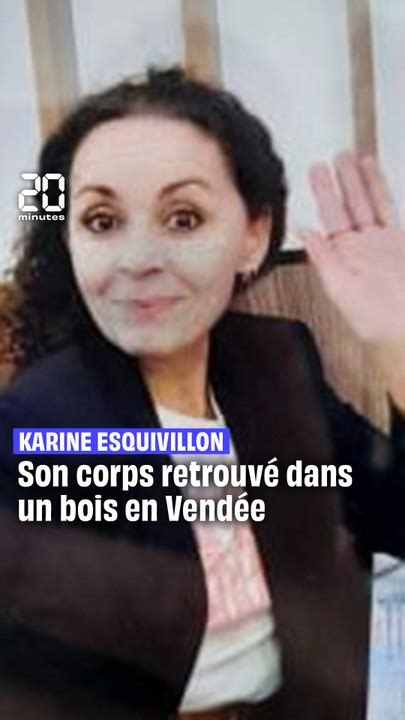 Meurtre De Karine Esquivillon Le Corps De La M Re De Famille Retrouv