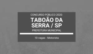 Concurso Público Prefeitura de Taboão da Serra SP 2020 são 10