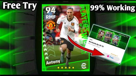 Trick To Get Free Antony Potw Card In Efootball 2023 Mobile How To Get