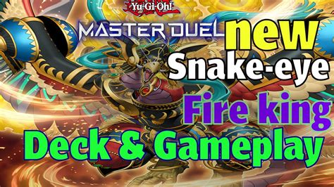 Blaze A Trail To Victory Snake Eye Fire King Deck Profile And Gameplay