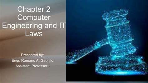 Chapter 2 Computer Engineering And It Lawspptx