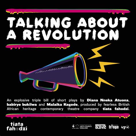 Talking About A Revolution 12 22 Oct 2022 Afridiziak Theatre News