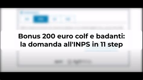 Bonus 200 Euro Colf E Badanti Come Presentare Domanda Allinps In 11 Passaggi Youtube