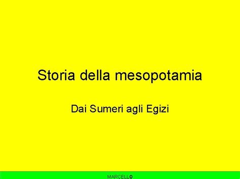 Storia Della Mesopotamia Dai Sumeri Agli Egizi Marcello