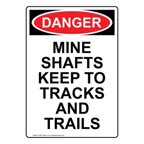 Vertical Mine Shafts Keep To Tracks And Trails Sign Osha Danger