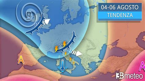 Meteo Italia 4 6 Agosto Possibile Break Temporalesco Con Calo Termico