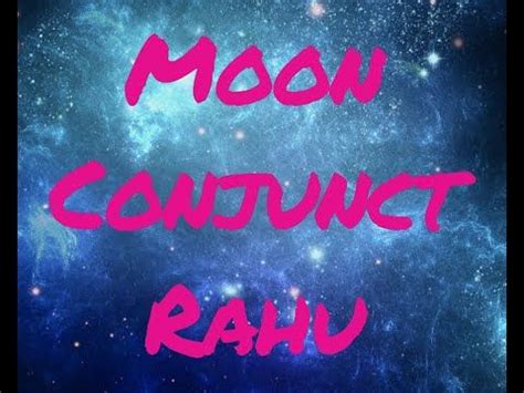 Moon Conjunct Rahu North Node In Vedic Astrology Eye Of The Veda