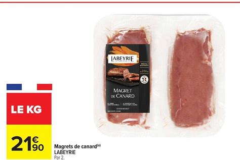 Promo Magrets De Canard Labeyrie Chez Carrefour ICatalogue Fr