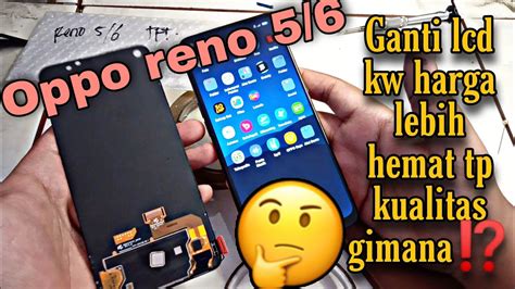 Servis Hp Oppo Reno Reno Lcd Flex Hitam Teardown Bongkar Dan