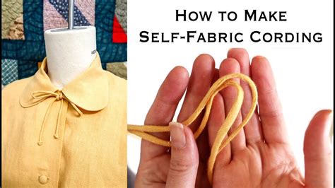 How To Make Self Fabric Cord Decorative Cording For Vintage Sewing