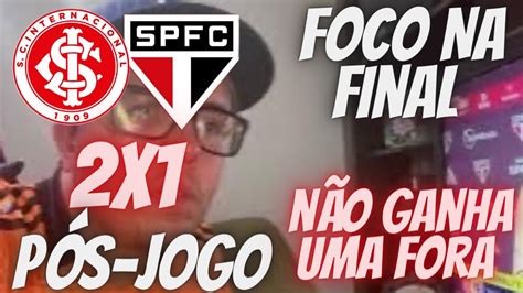 PÓS JOGO INTERNACIONAL 2x1 SÃO PAULO MAIS UMA DERROTA FORA de CASA e