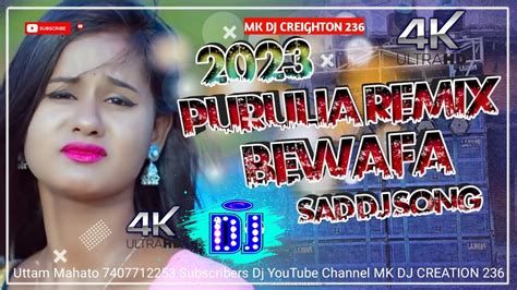 New Purulia DJ Song 2023 Bewafa Full Hard Bass Dj Remix New Dj