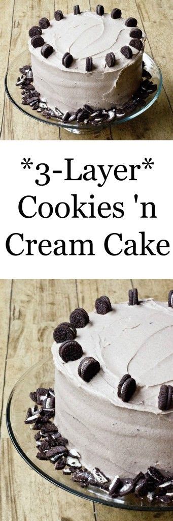 Amazing Cookies N Cream Layer Cake Cookies And Cream Frosting Cookies N Cream Cookies Cupcake