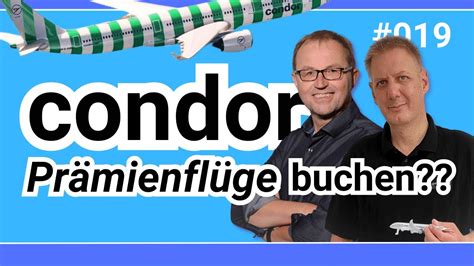 Condor Pr Mienfl Ge Buchen Mit Welchen Meilen Youtube