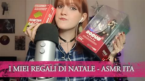 Ti Mostro I Miei Regali Di Natale Asmr Ita Youtube