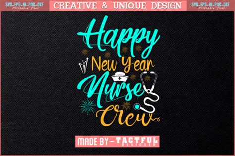 Happy New Year Nurse Crew T Shirt Design Graphic By Design Craft