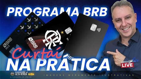 Conhe A O Programa Curta Do Brb De Forma Pr Tica F Cil E Simples De