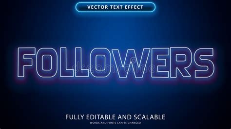 Neon Text Effect Follower Editable Eps File Stock Vector Illustration