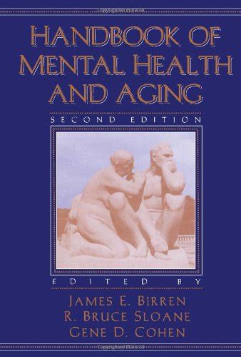 Handbook Of Mental Health And Aging 9780121012779 Abebooks