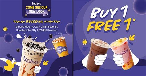 Tealive Taman Beserah Kuantan Re Opening Buy 1 Get 1 Free Offer May