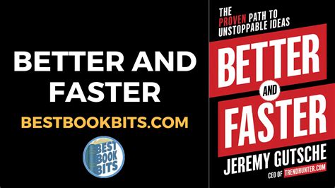 Better And Faster By Jeremy Gutsche Book Summary Bestbookbits Daily