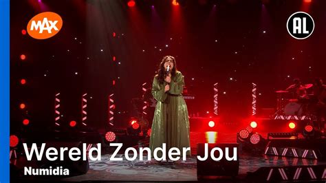 Numidia Wereld Zonder Jou MUZIEKSPECIAL YouTube