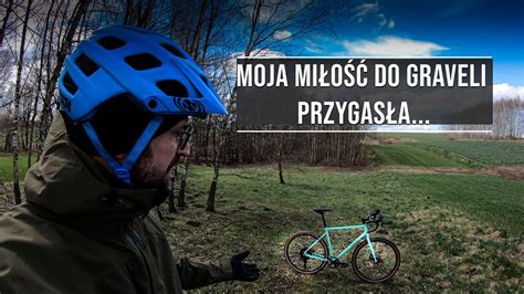 Moja miłość do graveli przygasła Bike Check YouTube