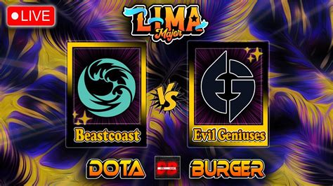 Dota Beastcoast Evil Geniuses Lima Major