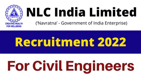 NLC India Limited Recruitment 2022 Technical Civil