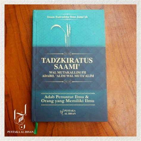 Jual Kitab Tadzkiratus Saami Wal Mutakallim Fii Adabil Alim Wal Muta