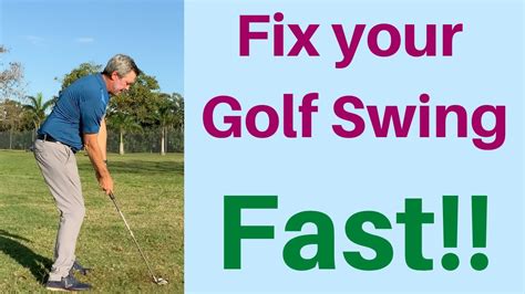 How To Fix Your Golf Swing Youtube