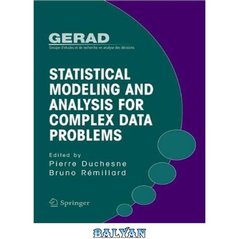 خرید و قیمت دانلود کتاب Statistical Modeling And Analysis For Complex Data Problems ا مدل سازی و