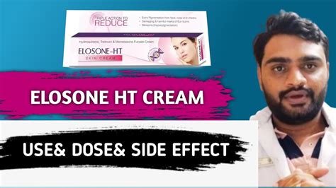 Elosone Ht Cream Uses Gora Hone Ki Best Cream Use Side Effect Drx