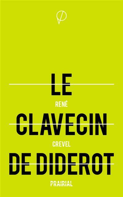 Clavecin de Diderot Le broché René Crevel Achat Livre fnac