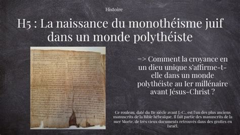 H5 La naissance du monothéisme juif dans un monde polythéiste