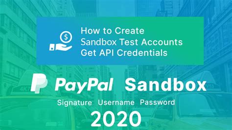 How To Create Paypal Sandbox Test Account In 2020 22bulbjungle