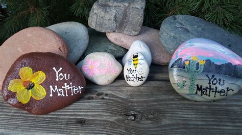 You Matter Painted Rocks Artist Anita Schmidt Painted Rocks Rock