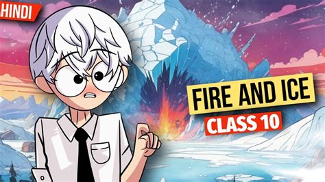 Fire And Ice Class In Hindi Animation Fire And Ice Poem By Robert