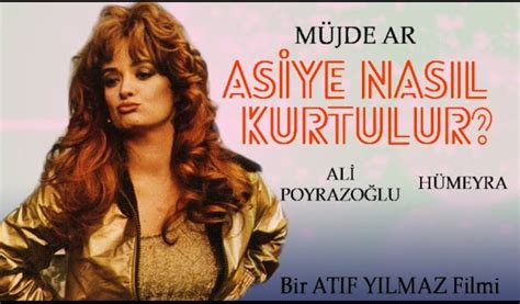 Asiye Nas L Kurtulur Filmi Nerede Ekildi Ne Zaman Ekildi Hangi