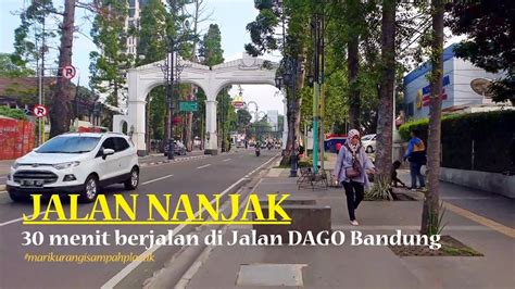 Walking Around Jalan Dago Bandung Jln Ir H Juanda Dagostraat