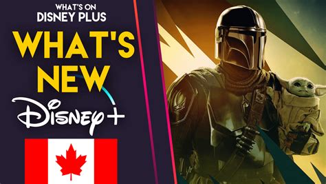 What’s New On Disney+ | The Mandalorian (Canada) – What's On Disney Plus