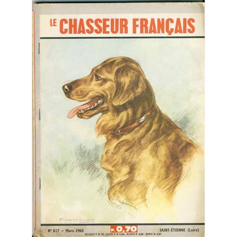 REVUE LE CHASSEUR FRANCAIS N817 MARS 1965 Couverture D