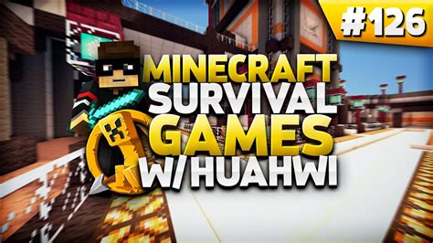 Minecraft Survival Games 126 Private Huahwi W PrivateFearless