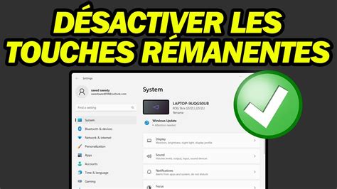 Comment Désactiver Les Touches Rémanentes Sur Windows 11 Rapide et