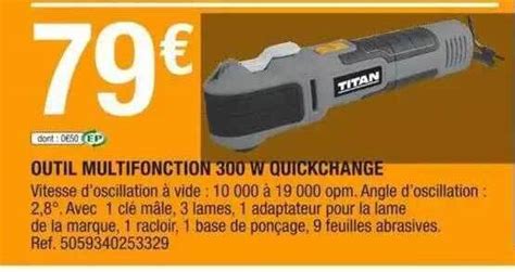 Promo Outil multifonction 300 w quick change titan chez Brico Dépôt