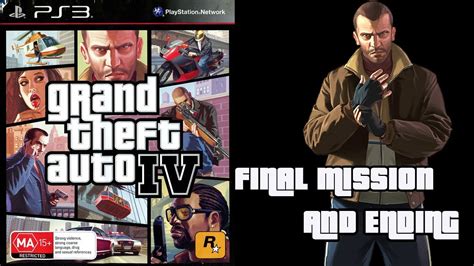 GTA IV Final Mission + Ending - YouTube