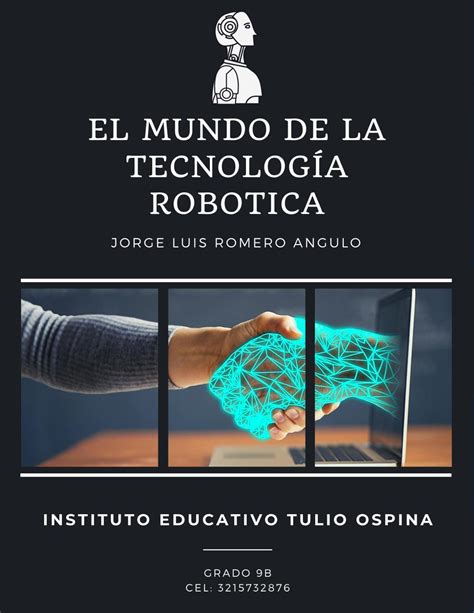 Calaméo El Mundo De La Tecnologia Robotica Jorge Luis Romero Angulo