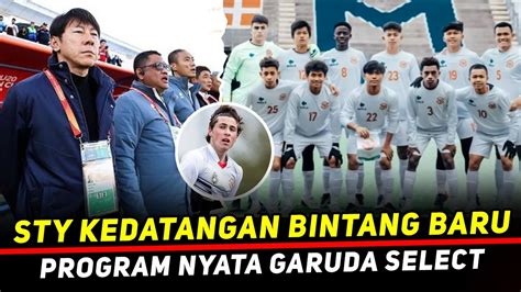 Barang Bagus Tak Kehabisan Talenta Timnas U Kedatangan Bintang